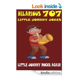 Jokes Little Johnny Jokes  707 Hilarious Little Johnny Jokes eBook Sham Kindle Store