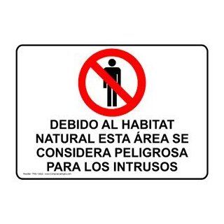 Naturally Occurring Radioactive Spanish Sign TRS 13623 No Trespassing  Business And Store Signs 