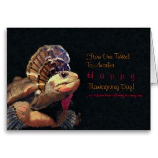 Turkel   Funny Thanksgiving Day Card/Gift