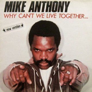 Mike Anthony / Why Can't We Live Together(New Version) / Benelux / Ariola, Ariola / 1982 [Vinyl] Music
