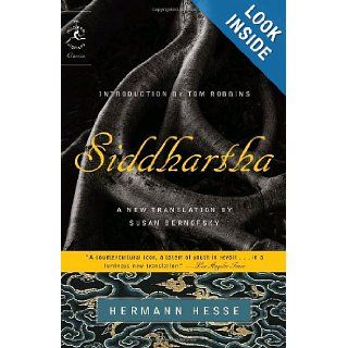 Siddhartha (Modern Library Classics) Hermann Hesse, Susan Bernofsky, Tom Robbins 9780812974782 Books