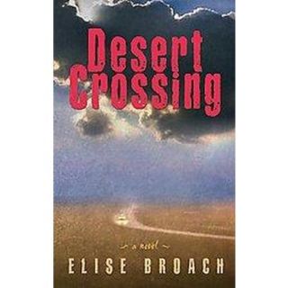 Desert Crossing (Hardcover)