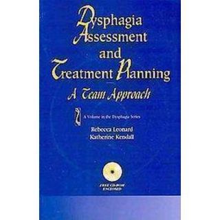 Dysphagia Assessment and Treatment Planning (Mix