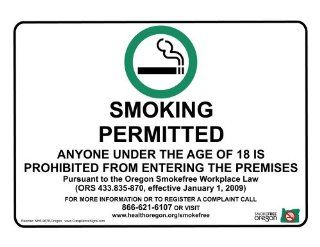 Smoking Permitted Age Of 18 Is Prohibited Sign NHE 9678 Oregon  Message Boards 