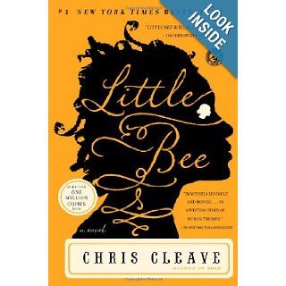 Little Bee A Novel Chris Cleave 9781416589648 Books