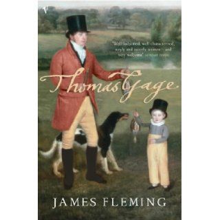 Thomas Gage James Fleming 9780099460985 Books