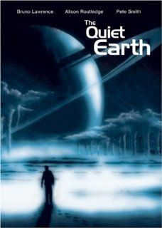 The Quiet Earth Bruno Lawrence, Alison Routledge, Pete Smith (III), Anzac Wallace, Norman Fletcher, Tom Hyde, Geoff Murphy Movies & TV