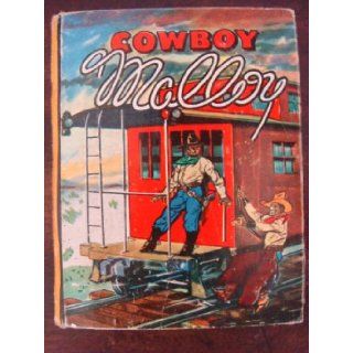 COWBOY MALLOY, A WESTERN. Mark Millis Books