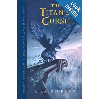 The Titan's Curse (Percy Jackson and the Olympians, Book 3) Rick Riordan Books