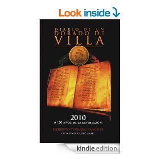 Diario De Un Dorado De Villa (Spanish Edition) eBook Filiberto Terrazas  Sanchez Kindle Store