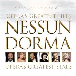 Nessun Dorma Opera's Greatest Hits Music
