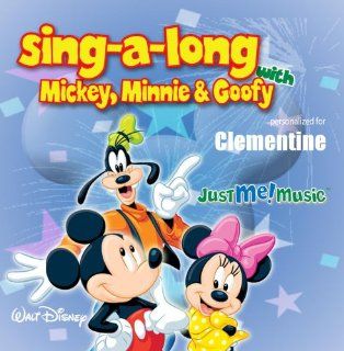 Sing Along with Mickey, Minnie and Goofy Clementine Music