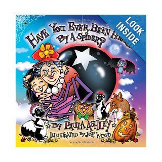 Have you ever been hugged by a spider? Paula Ashley 9781439260869  Kids' Books