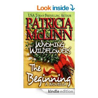 Wyoming Wildflowers The Beginning (A Novella) eBook Patricia McLinn Kindle Store