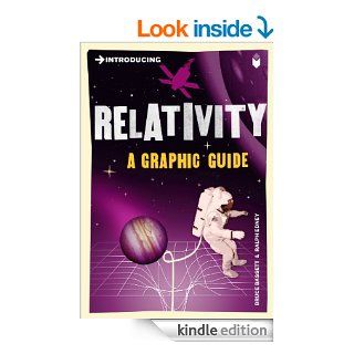 Introducing Relativity A Graphic Guide (Introducing) eBook Bruce Bassett, Ralph Edney Kindle Store