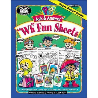 Ask and Answer "WH" Fun Sheets Sharon G. Webber 9781586501556  Kids' Books