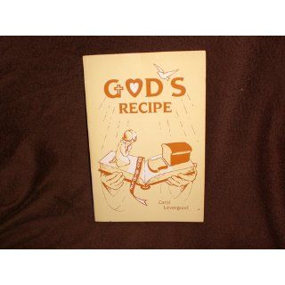 God's Recipe Carol Levergood Books