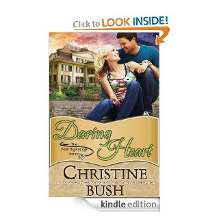 Daring Heart (New Beginnings, Book 2)   Kindle edition by Christine Bush. Religion & Spirituality Kindle eBooks @ .
