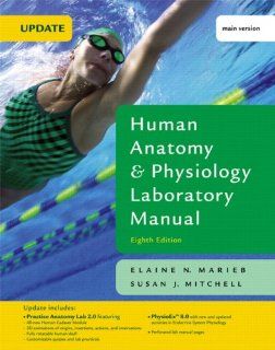 Human Anatomy & Physiology Laboratory Manual, Main Version Value Package (includes Brief Atlas of the Human Body) (2nd Edition) (9780321561985) Elaine N. Marieb, Patricia Brady Wilhelm, Nina Zanetti Books