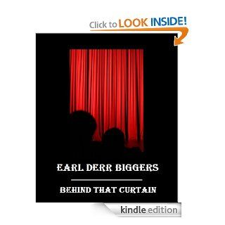 Behind that curtain eBook Earl Derr Biggers Kindle Store
