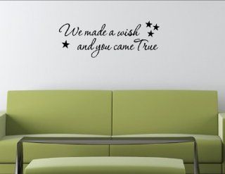 We made a wish and you came true   01   Vinyl wall decals quotes sayings words   Wall Decor Stickers