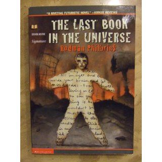 The Last Book In The Universe Rodman Philbrick 9780439087599  Kids' Books