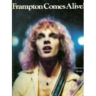 Peter Frampton Comes Alive [Songbook] Peter Frampton Books