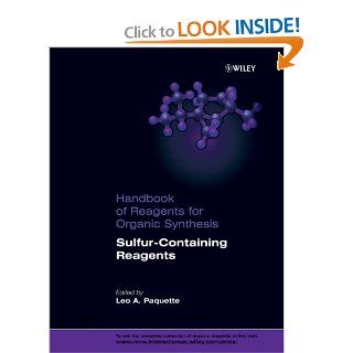 Handbook of Reagents for Organic Synthesis, Sulfur Containing Reagents (Hdbk of Reagents for Organic Synthesis) Leo A. Paquette 9780470748725 Books