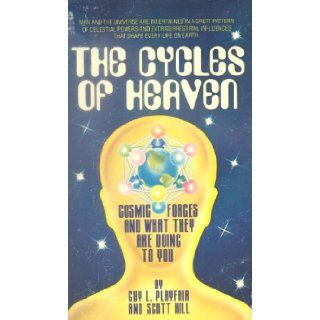 The Cycles of Heaven Cosmic Forces and What They are Doing to You Guy L. Playfair, Scott Hill 9780380454198 Books