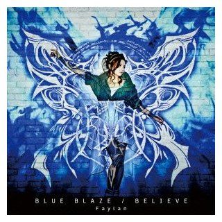 Faylan   'Blazblue Alter Memory (Anime)' Intro Theme Blue Blaze / 'Ragnarok World Championship 2013' Theme Song [Japan CD] LACM 14138 Music