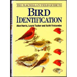 The Macmillan Field Guide to Bird Identification Alan Harris, etc. 9780333427736 Books