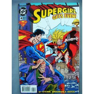 Supergirl Supergirl Gets Even No. 4 of Four Issue Miniseries Brigman & Guice Stern Books