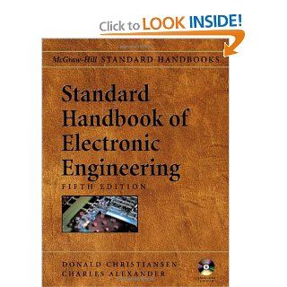 Standard Handbook of Electronic Engineering, Fifth Edition with CD ROM Donald Christiansen, Charles K. Alexander, Ronald Jurgen 0639785511243 Books