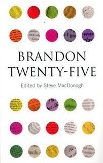 Brandon Twenty Five Steve MacDonogh 9780863223716 Books