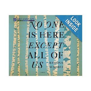 No One is Here Except All of Us (9781611206760) Ramona Ausubel, Laural Merlington Books