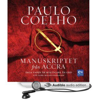 Manuskriptet frn Accra [Manuscript Found in Accra] (Audible Audio Edition) Paulo Coelho, Magnus Roosmann Books