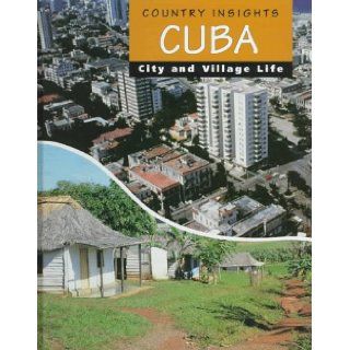 Cuba (Country Insights) Marion Morrison 9780817247966 Books