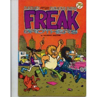 (Further Adventures of Those) Fabulous Furry Freak Brothers #2 (8th printing) Gilbert Shelton Books