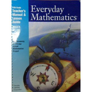 Everyday Learning Corporation Everyday Mathematics Fifth Grade Teachers Manual & Lesson Guide Volume A 5th Grade (Everyday Mathematics) Everday Learning Corporation 9781570395062 Books