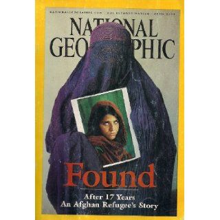 National Geographic, Found After 17 Years (An Afghan Refugee's Story, volume 201 num. 4) Books