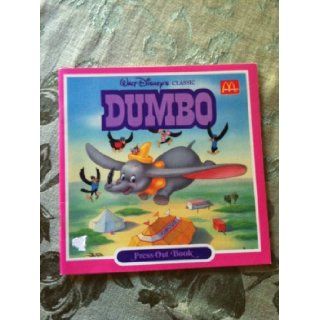 Walt Disney's Classic Dumbo (McDonald's) (Press out Book) Walt Disney Company Books
