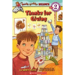 Thanks for Giving (Ready, Freddy Reader,  Abby Klein 9780545141765 Books