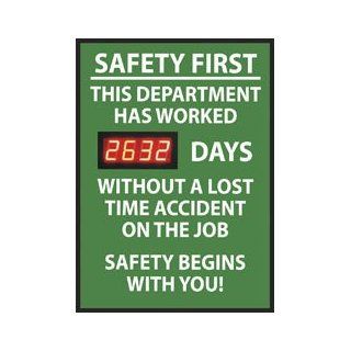 NMC DSB1 Digital Scoreboard, "Safety First   This Department Has Worked XXXX Days Without A Lost Time Accident On The Job" 20" Width X 28" Height, Rigid Plastic, White On Green Industrial Warning Signs