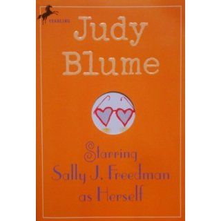Starring Sally J. Freedman as Herself Judy Blume 9780440482536 Books