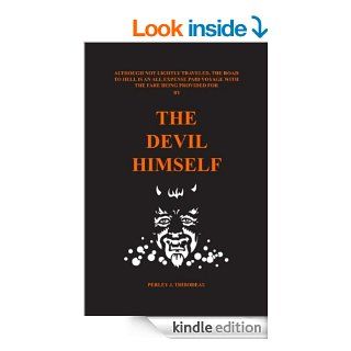 "THE DEVIL HIMSELF" (TALES OF MYSTERY) eBook Perley J. Thibodeau Kindle Store