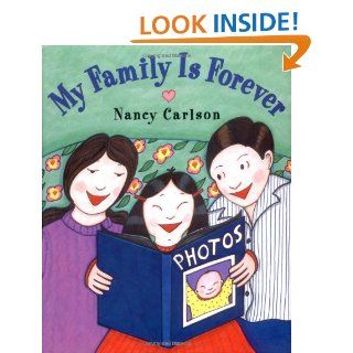 My Family is Forever Nancy Carlson 9780670036509 Books