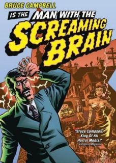 Man with The Screaming Brain Bruce Campbell, Tamara Gorski, Ted Raimi, Antoinette Byron  Instant Video