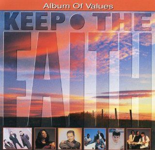 Keep The Faith Album of Values Music