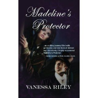 Madeline's Protector Vanessa Riley 9781611162264 Books