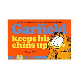 Garfield Keeps His Chins Up Jim Davis 9780613024259 Books